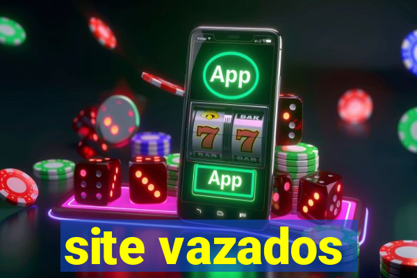 site vazados